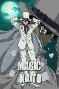 จอมโจรคิด บุรุษรัตติกาล Magic Kaito: Kid the Phantom Thief